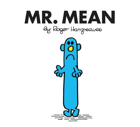 MR. MEAN