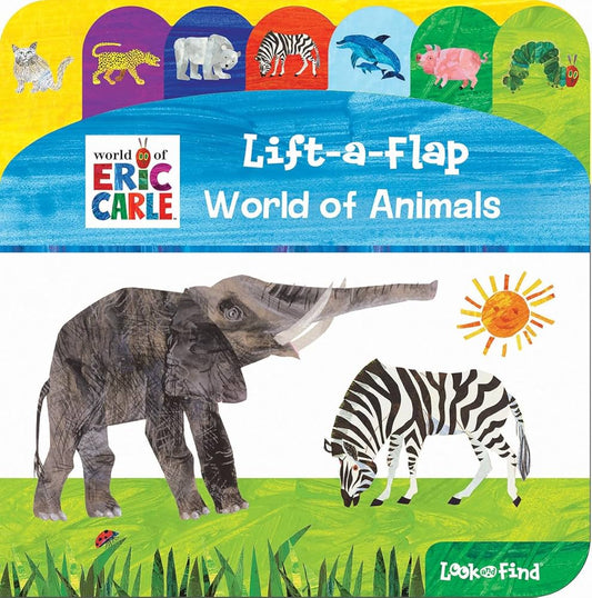 WORLD OF ERİC CARLE: LİFT A FLAP WORLD OF ANİMALS