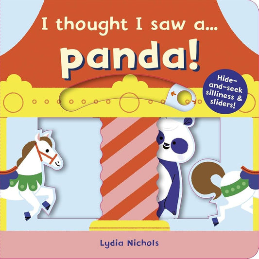 I THOUGHT I SAW A… PANDA