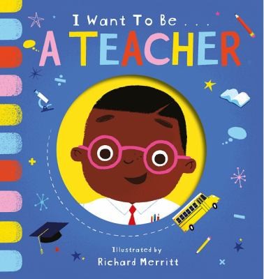 I Want to Be a Teacher – Little Tiger Press
