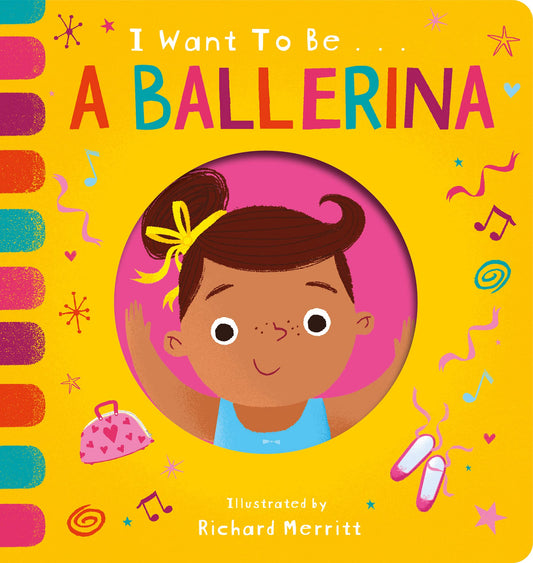 I Want to Be a Ballerina – Little Tiger Press