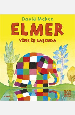 ELMER YİNE İŞ BAŞINDA