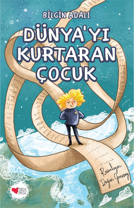DÜNYAYI KURTARAN ÇOCUK