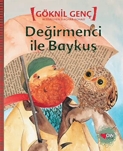 DEĞİRMENCİ İLE BAYKUŞ
