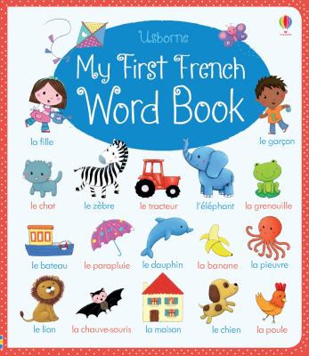 USBORNE MY FİRST FRENCH BOOK