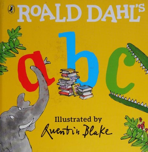 ROALD DAHL S ABC - ROALD DAHL