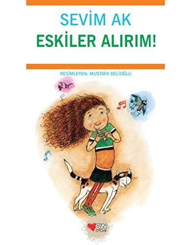 ESKİLER ALIRIM!