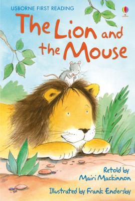 THE LION AND THE MOUSE (FIRST READING)
